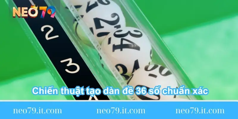 chia se chien thuat tao dan de 36 so chuan chia-se-chien-thuat-tao-dan-de-36-so-chuan-xac